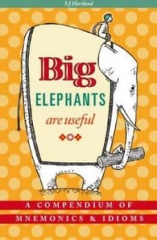 Big Elephants Are Useful by S. J Hartland Hardback