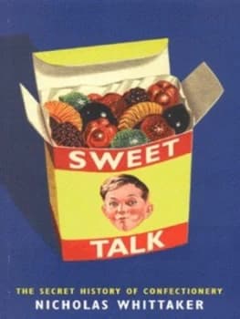 Sweet Talk by Nicholas Whittaker Book