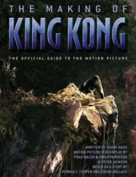 The Making of King Kong by Jenny Wake Paperback
