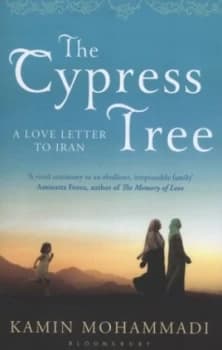The Cypress Tree by Kamin Mohammadi Book