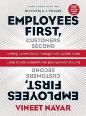 Employees first customers second by Vineet Nayar