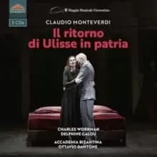 Claudio Monteverdi: Il Ritorno Di Ulisse in Patria