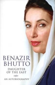Daughter of the East by Benazir Bhutto Paperback