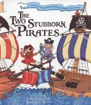 The Two Stubborn Pirates by Oakley Graham Paperback
