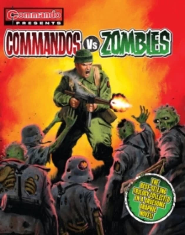 Commando Presents: Commandos vs. Zombies Paperback / softback