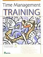 Time management training by Lisa J Downs