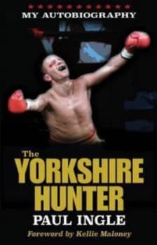 The Yorkshire Hunter by Paul Ingle Paperback