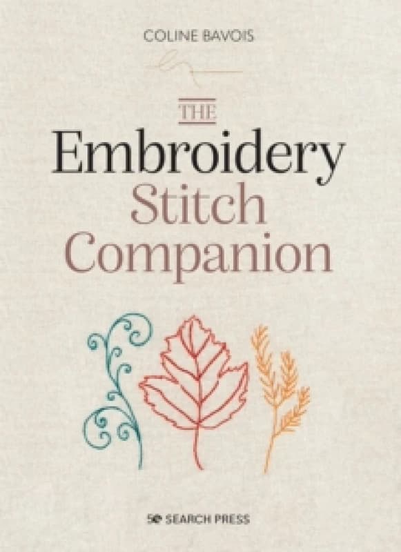 The Embroidery Stitch Companion Hardback