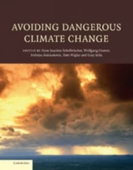 Avoiding dangerous climate change by Hans Joachim Schellnhuber