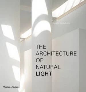The Architecture of Natural Light by Henry Plummer Paperback