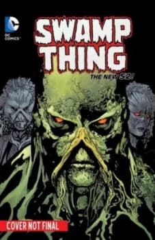 Swamp Thing. Volume 5 the Killing Field by Charles Soule Book