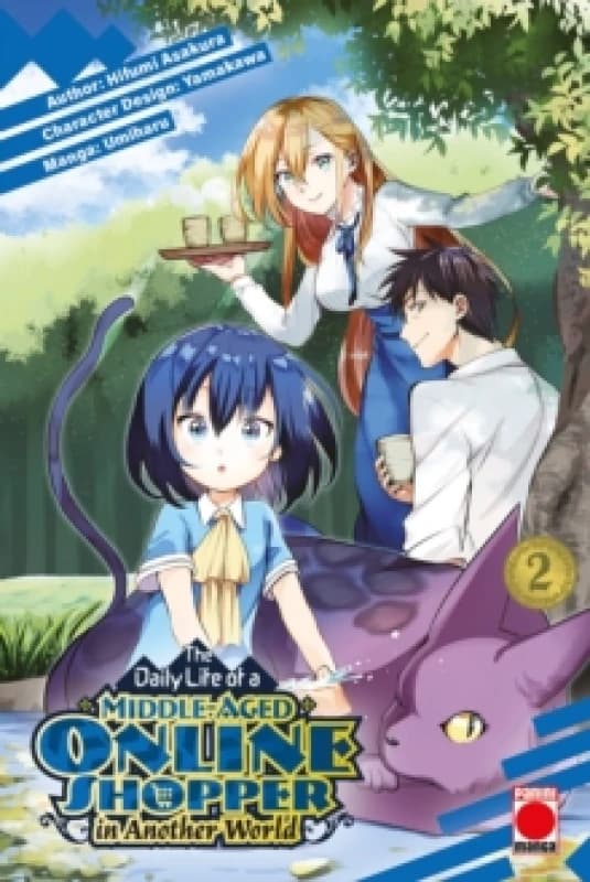 The Daily Life of a Middle-Aged Online Shopper In Another World Volume 2 Paperback / softback