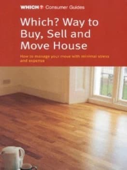 Which Way to Buy Sell and Move House. Paperback