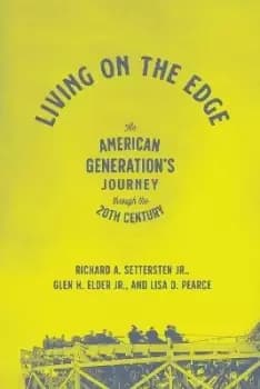 Living on the Edge by Richard A Settersten Jr