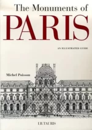 The monuments of Paris by Michel Poisson