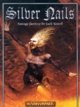 Silver Nails by Jack Yeovil and Kim Newman Paperback