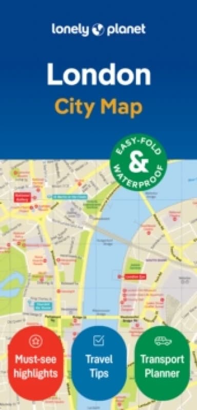 Lonely Planet London City Map : Durable, Waterproof, Easy-Fold Planning Map with Attractions & Walking Tours Sheet map, folded