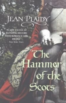 The Hammer of the Scots by Jean Plaidy Book