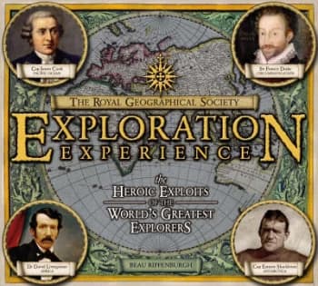 The Royal Geographical Society Exploration Experience by Beau Riffenburgh and Royal Geographical Society Hardback