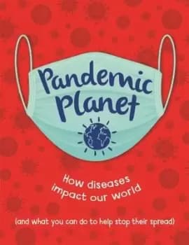 Pandemic planet - Anna Claybourne - Paperback - Used