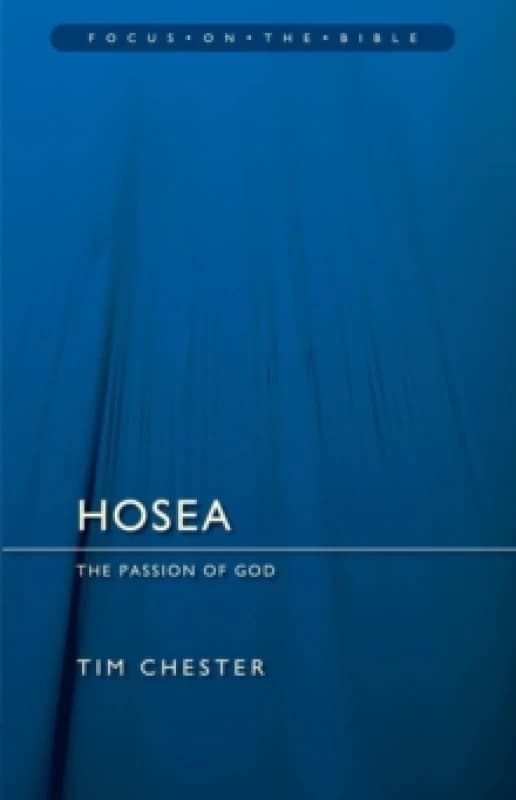Hosea: The Passion of God Paperback / softback
