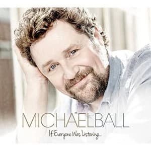 Michael Ball - If Everyone Was Listening CD