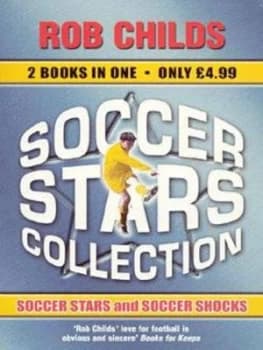 Soccer Stars Collection by Rob Childs Paperback