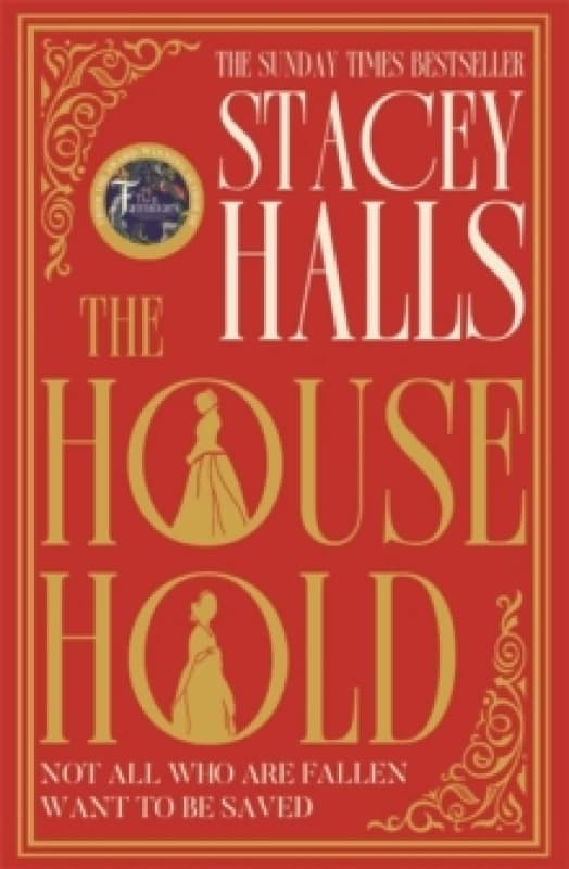 The Household : The utterly captivating, page-turning Sunday Times bestseller from the author of THE FAMILIARS Hardback