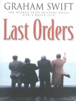 Last Orders by Graham Swift Book