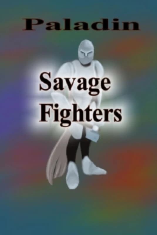 Savage Fighters: Paladin Paperback / softback