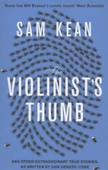 The Violinists Thumb by Sam Kean Paperback