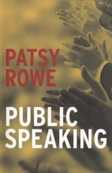 Public Speaking by Patsy Rowe Paperback