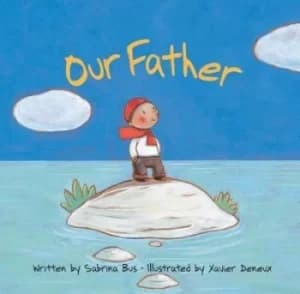 Our Father by Sabrina Bus