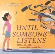 until someone listens a story about borders family and one girls mission
