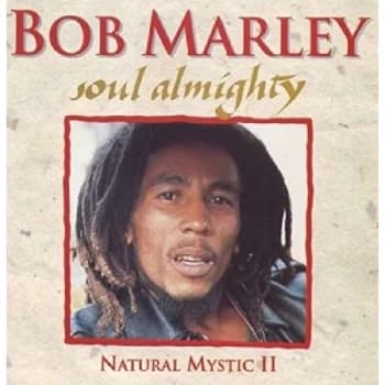 Marley, Bob - Soul Almighty: Natural Mystic II CD
