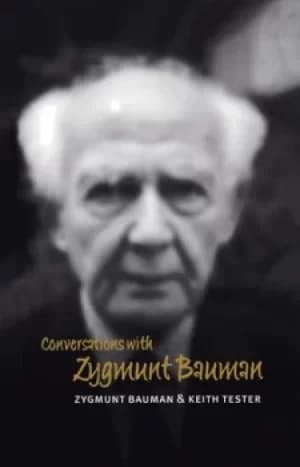 Conversations with Zygmunt Bauman by Zygmunt Bauman