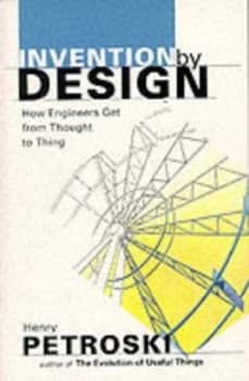 Invention by Design by Henry Petroski Paperback