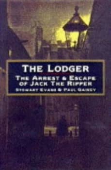 The Lodger by Stewart P Evans and Paul Gainey Hardback