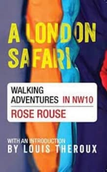 A London safari by Rose Rouse