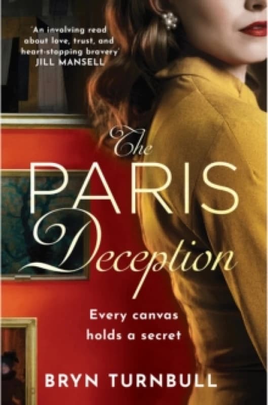 The Paris Deception. Paperback. By Bryn Turnbull Books