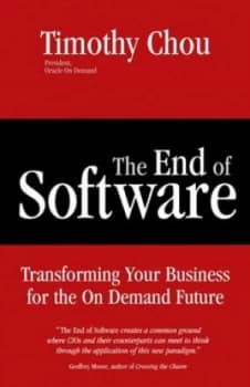 The End of Software by Timothy Chou Book