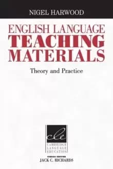 English Language Teaching Materials : Theory and Practice