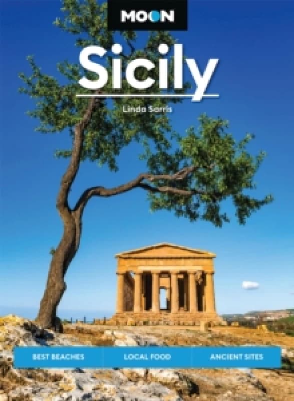 Moon Sicily : Best Beaches, Local Food, Ancient Sites Paperback / softback