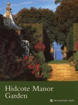 Hidcote Manor Garden by Anna Pavord Book
