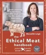 ethical meat handbook revised and expanded 2nd edition from sourcing to bu