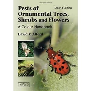 Pests of Ornamental Trees, Shrubs and Flowers: A Colour Handbook by David V. Alford (Paperback, 2017)