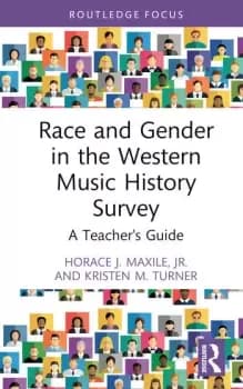 Race and Gender in the Western Music History Survey A Teacher's Guide