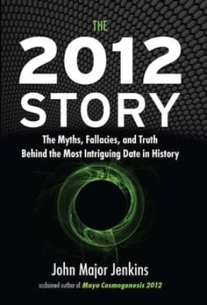 The 2012 story by John Major Jenkins