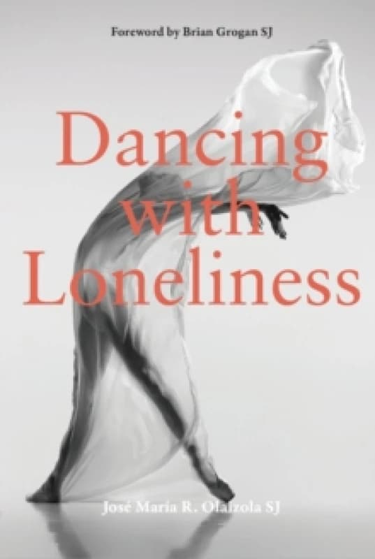 Dancing With Loneliness Paperback / softback