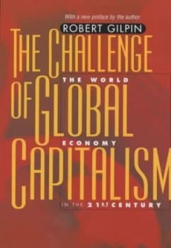 The Challenge of Global Capitalism by Robert Gilpin Book